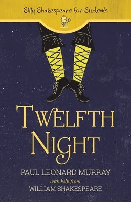 Paul Leonard Murray - Twelfth Night, Häftad