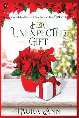 Laura Ann - Her Unexpected Gift, Häftad