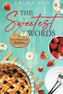Laura Ann - Sweetest Words, Häftad. Tillgänglighet: Lägg i varukorg