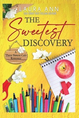Laura Ann - Sweetest Discovery, Häftad. Tillgänglighet: Lägg i varukorg