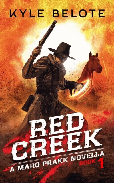 Kyle Belote - Red Creek, E-bok