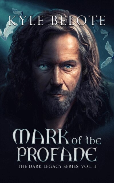 Kyle Belote - Mark of the Profane, E-bok