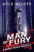 Kyle Belote - Man of Fury, Häftad. Tillgänglighet: Lägg i varukorg