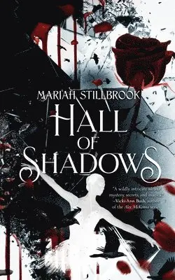 Mariah Stillbrook - Hall of Shadows, Häftad. Tillgänglighet: Lägg i varukorg