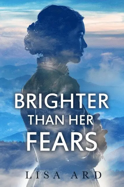 Lisa Ard - Brighter Than Her Fears, E-bok. Tillgänglighet: Lägg i varukorg