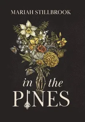 Mariah Stillbrook - In The Pines, Inbunden. Tillgänglighet: Lägg i varukorg