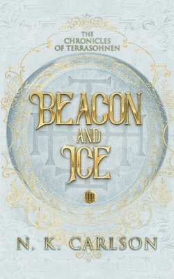 N K Carlson - Beacon and Ice, Häftad