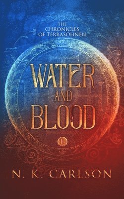 N K Carlson - Water and Blood, Häftad