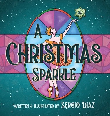 Sergio Diaz - Christmas Sparkle, Inbunden. Tillgänglighet: Tillfälligt slut