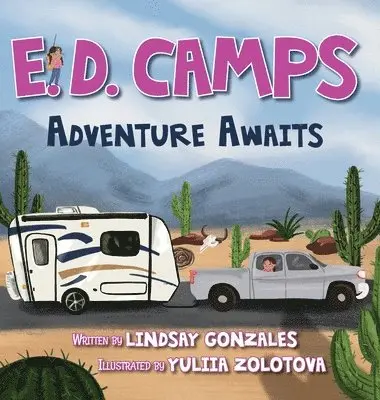 Lindsay Gonzales - E. D. Camps, Adventure Awaits, Inbunden. Tillgänglighet: Lägg i varukorg