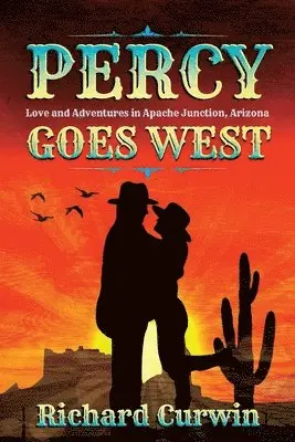 Richard Curwin - Percy Goes West, Häftad. Tillgänglighet: Lägg i varukorg
