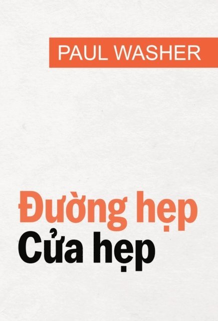Paul Washer - Đường hẹp, Cửa hẹp, E-bok