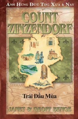 Janet & Geoff Benge - Bá tước Zinzendorf, Häftad