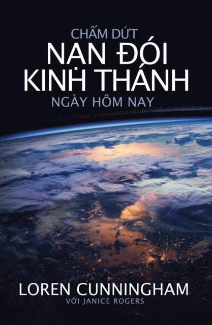 Janice Rogers, Loren Cunningham - Chấm dứt nạn đói Kinh Thánh ngày hôm nay, E-bok