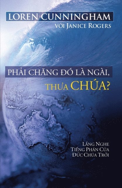 Loren Cunningham, Daniel Doan - Phải chăng đó là Ngài, thưa Chúa?, E-bok