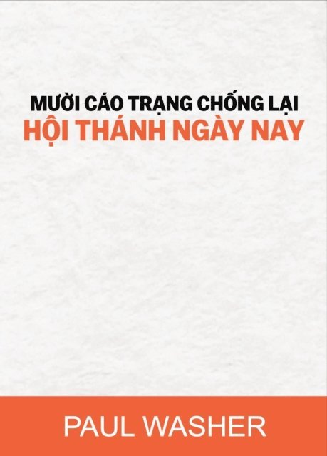 Paul David Washer - Mười cáo trạng chống lại Hội thánh ngày nay, E-bok