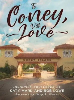 To Coney, With Love, Inbunden. Tillgänglighet: Lägg i varukorg