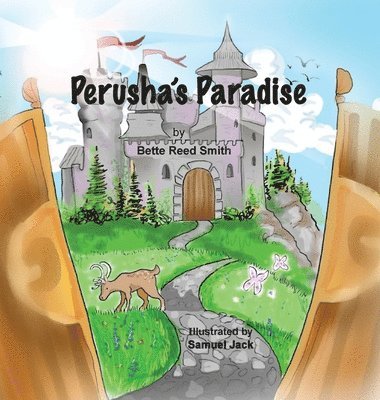 Bette Reed Smith - Perusha's Paradise, Inbunden