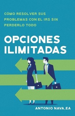Antonio Nava - Opciones ilimitadas, Häftad. Tillgänglighet: Lägg i varukorg