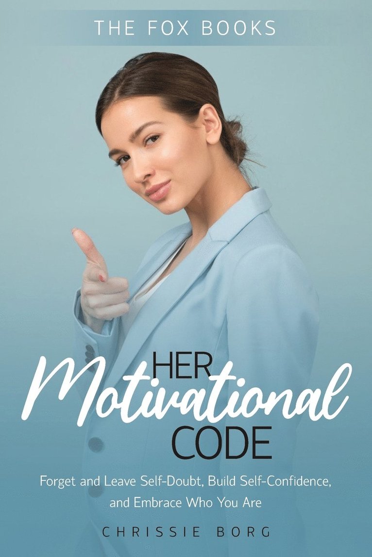 Chrissie Borg - Her Motivational Code, Häftad