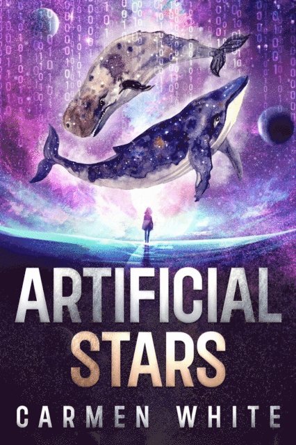 Carmen White - Artificial Stars, E-bok