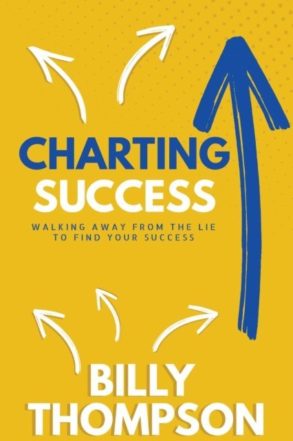 Billy Thompson - Charting Success, E-bok