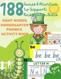 Sight Words Kindergarten &; Phonics Activity Book