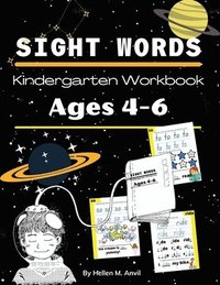 Sight Words Kindergarten Workbook Ages 4-6
