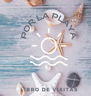 Create Publication - Libro De Visitas Por La Playa, Inbunden. Tillgänglighet: Lägg i varukorg