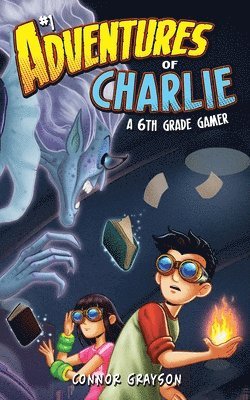 Connor Grayson - Adventures of Charlie, Häftad