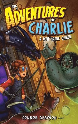Connor Grayson - Adventures of Charlie, Häftad