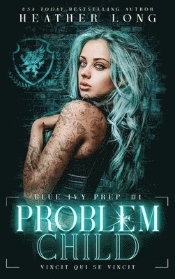 Heather Long - Problem Child, Inbunden. Tillgänglighet: Lägg i varukorg