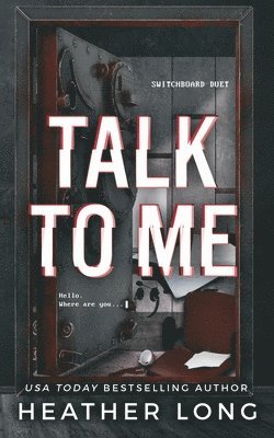 Heather Long - Talk To Me, Häftad. Tillgänglighet: Lägg i varukorg