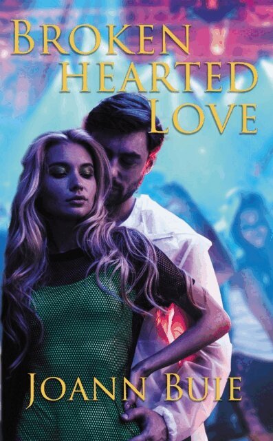 Joann Buie - Brokenhearted Love, E-bok