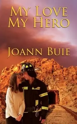 Joann Buie - My Love My Hero, Häftad. Tillgänglighet: Lägg i varukorg