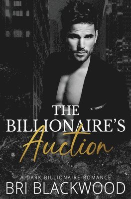 Bri Blackwood - Billionaire's Auction, Häftad
