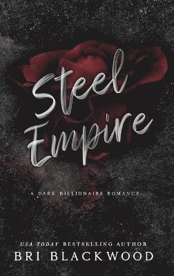 Bri Blackwood - Steel Empire, Inbunden