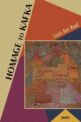 Laura Ann Reed - Homage to Kafka, Häftad. Tillgänglighet: Lägg i varukorg