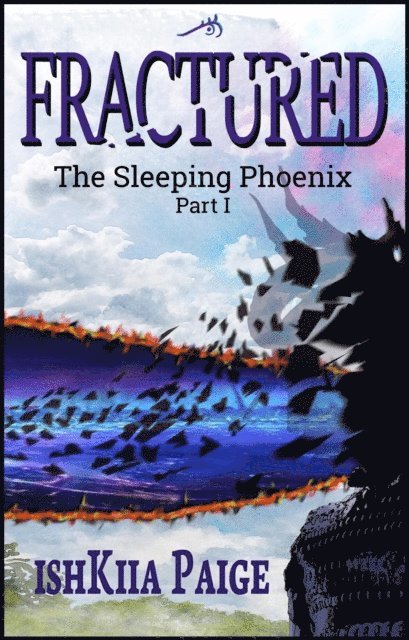 ishKiia Paige - Fractured, E-bok