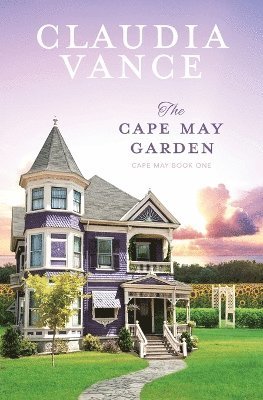 Claudia Vance - Cape May Garden (Cape May Book 1), Häftad