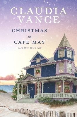 Claudia Vance - Christmas in Cape May (Cape May Book 2), Häftad
