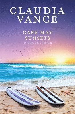 Claudia Vance - Cape May Sunsets (Cape May Book 13), Häftad