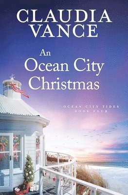 Claudia Vance - Ocean City Christmas (Ocean City Tides Book 4), Häftad