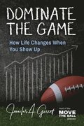 Dominate The Game