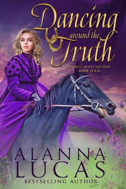 Alanna Lucas - Dancing Around the Truth, E-bok. Tillgänglighet: Lägg i varukorg