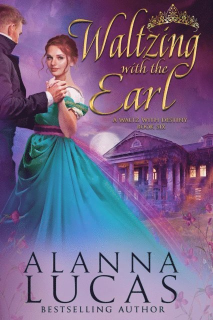 Alanna Lucas - Waltzing with the Earl, E-bok. Tillgänglighet: Lägg i varukorg