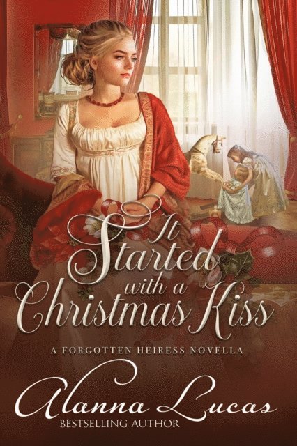 Alanna Lucas - It Started with a Christmas Kiss, E-bok