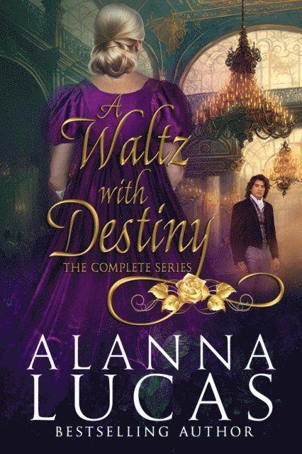 Alanna Lucas - Waltz with Destiny, E-bok