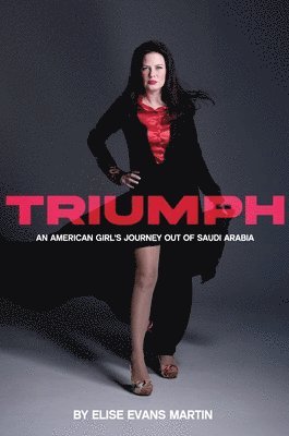Elise Martin - Triumph, Inbunden. Tillgänglighet: Lägg i varukorg