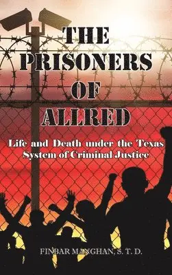 Finbar Manghan - Prisoners of Allred, Inbunden. Tillgänglighet: Lägg i varukorg